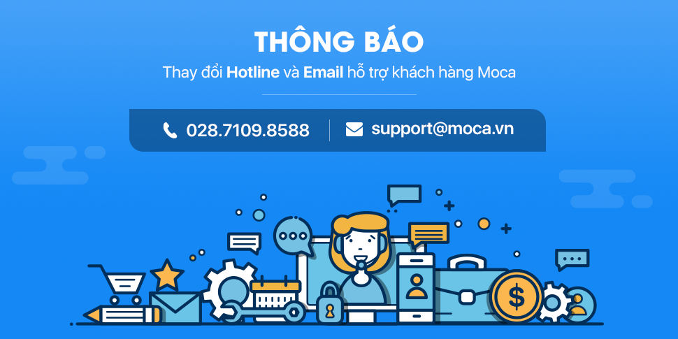 Thông báo thay đổi số điện thoại Hotline và Email hỗ trợ khách hàng